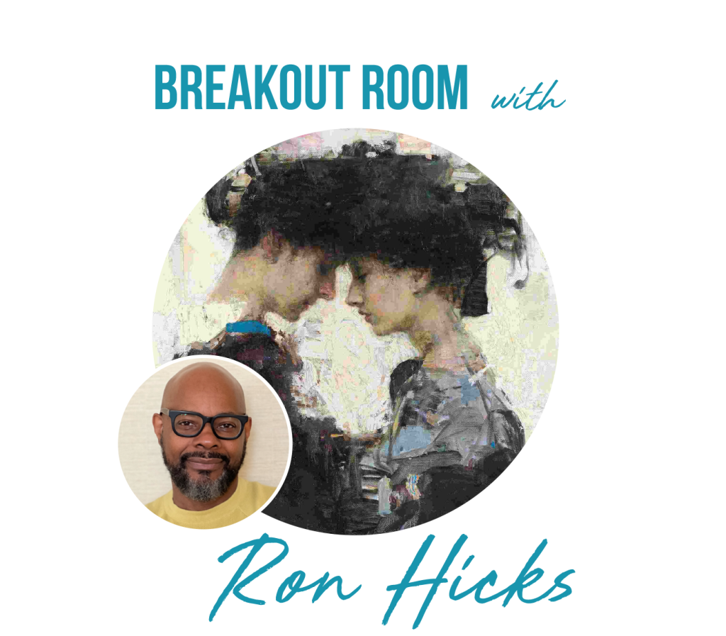 Ron-Hicks-Breakout-Room-Acrylic-Live